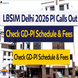 LBSIM Delhi 2026 PI Calls Out @lbsim.ac.in; Check GD-PI Schedule & Fees